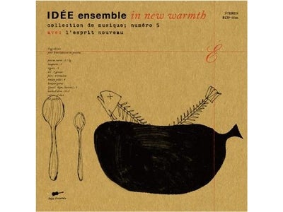 コンピレーションCD第5弾 「IDEE ensemble in new warmth」発売