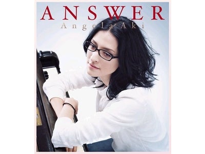 アンジェラ・アキ　ニューアルバム「ANSWER」　2作連続アルバム首位を獲得。