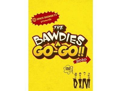 スペースシャワーTVの人気番組 「THE BAWDIES A GO-GO!!」 DVDトレイラー映像公開！ジャケ写解禁！