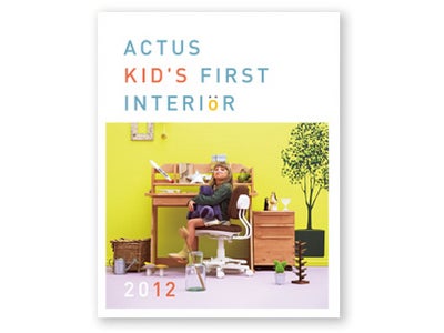 ACTUS｜最新子ども家具パンフレット「ACTUS KIDS FIRST INTERIOR 2012」発刊しました。無料でお届け致します。