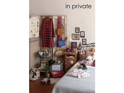「ＰＬＡＺＡ」オリジナルブランド「Ｉｎ ｐｒｉｖａｔｅ」の秋冬アイテムコレクション！