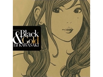 DJ KAWASAKI 「BLACK＆GOLD」リリース！新世代DISCOの誕生！名曲を大胆にモデル・チェンジ、圧倒的な高揚感！