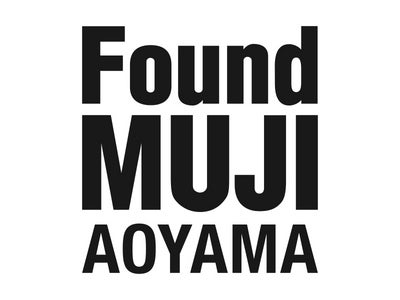 ～1号店「無印良品青山」が生まれ変わります～　「Found MUJI青山」オープン