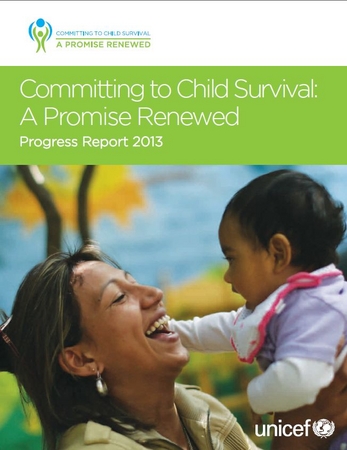 子どもの生存を守る：あの約束を再び（COMMITTING TO CHILD SURVIVAL： A PROMISE RENEWED ）2013年度版（英語）