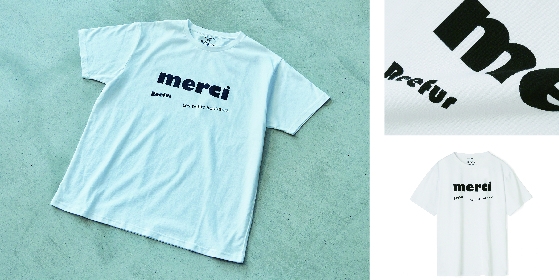 merci T-Shirt 3,500yen (+tax)※代官山本店：9.21(Sat) より先行発売予定 ※OFFICIAL WEB SHOP：9.20(Fri) より先行発売予定