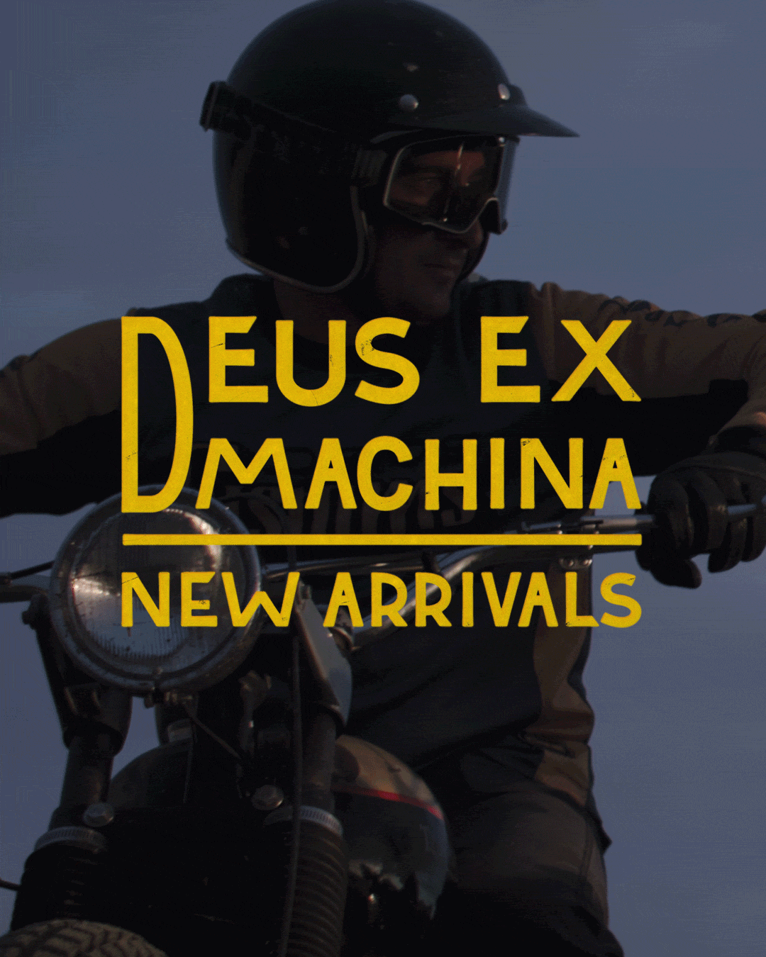 Deus Ex Machina 2023 New Arrivals Now