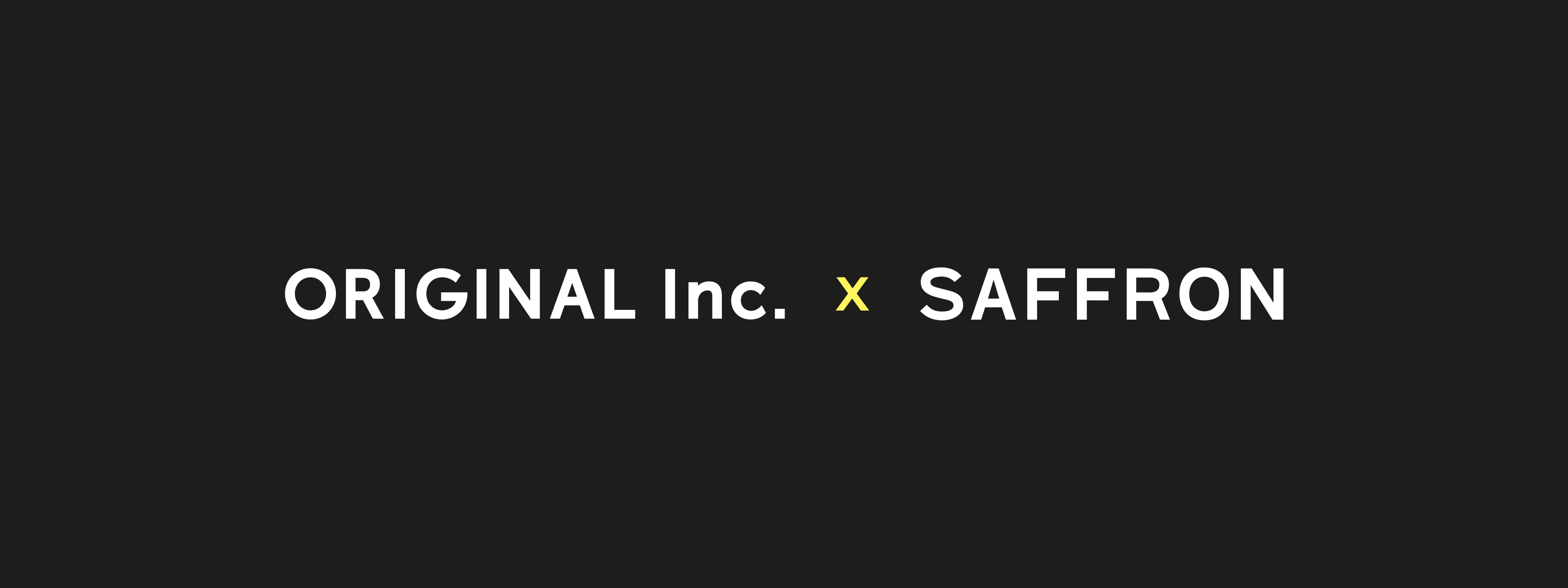 ORIGINAL Inc. × Saffron Brand Consultants