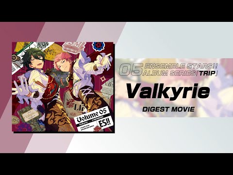 あんさんぶるスターズ！！アルバムシリーズ 『TRIP』 Valkyrie 本日