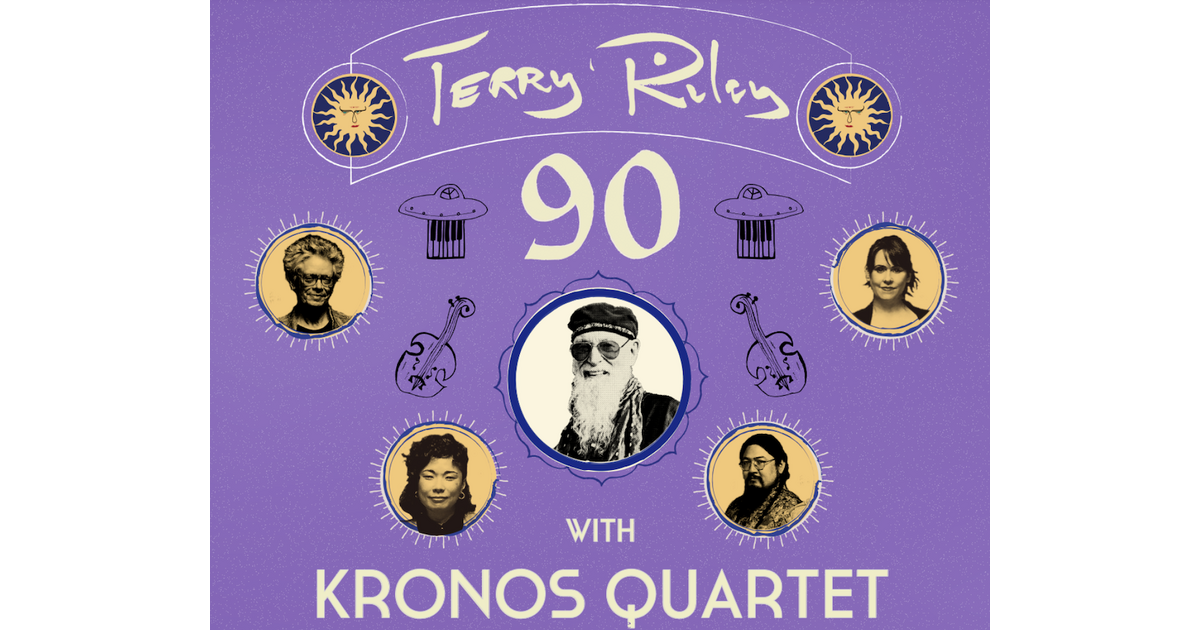 テリー・ライリー × クロノス・クァルテット ''念願'' の日本初共演の