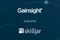 Gainsight、顧客の習熟を加速させるSkilljarを買収