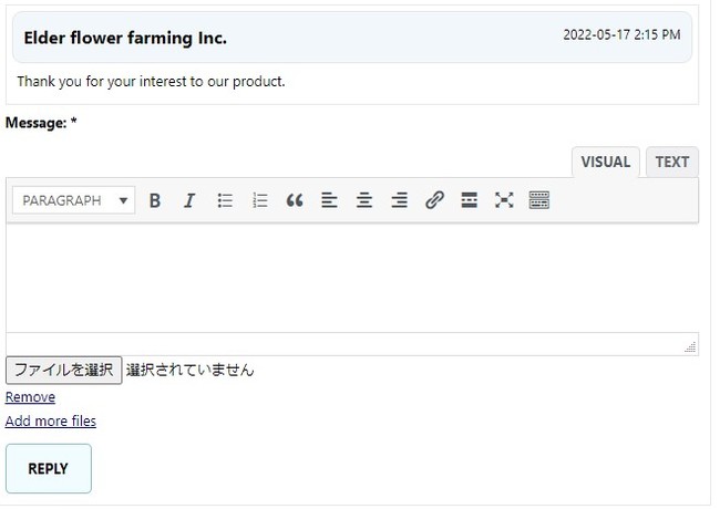 サプライヤとバイヤは相互に直接メッセージングが可能なので、販売している商品、欲しい商品の要件の詳細をすぐに確認できます。 サプライヤとバイヤは相互に直接メッセージングが可能なので、販売している商品、欲しい商品の要件の詳細をすぐに確認できます。