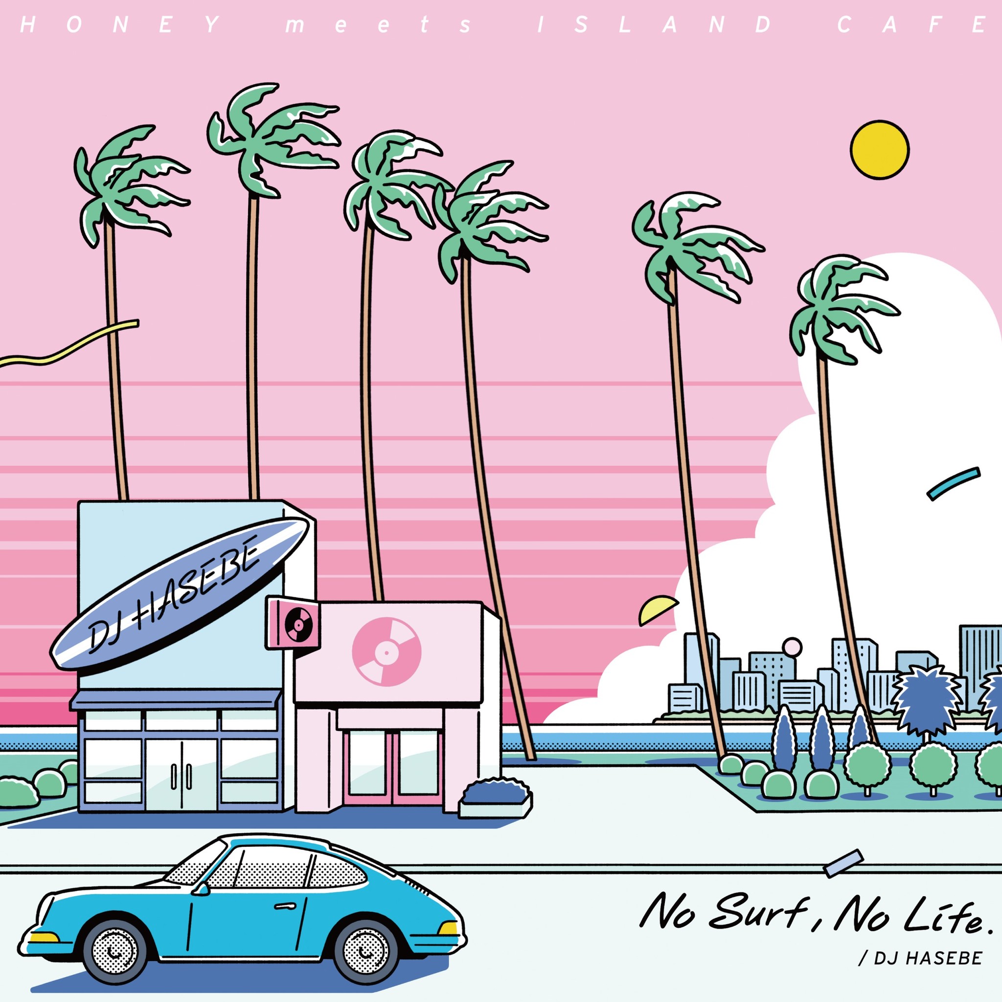 シティ ポップ レジェンド 大橋純子らを迎えたdj Hasebeのアルバム No Surf No Life がタワーレコード限定発売 4週連続の先行配信もリリース中 株式会社 インセンスミュージックワークスのプレスリリース