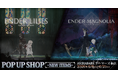 『ENDER LILIES』＆『ENDER MAGNOLIA』POP UP SHOP開催決定！ 6月6日(土)よりAKIHABARAゲーマーズ本店にて開催！