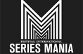 【参加募集】放送・配信：シリーズ作品の欧州最大級イベント「Series Mania（シリーズ・マニア）」紹介セミナー 12/9（火）開催（参加無料・オンライン）