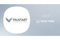 HIRAC FUND、不動産ビッグデータサービスを手掛けるTRUSTARTに追加出資