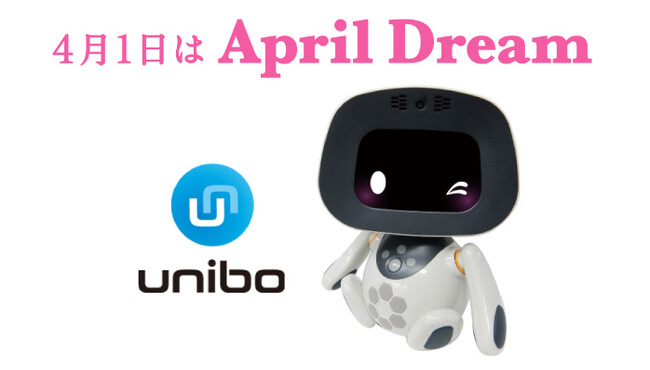 「ユニロボット株式会社」のApril Dream
