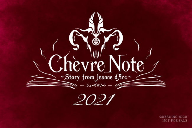 Chevre Note2021`Story from Jeanne dfArc`iVF[m[gjS(C)READING HIGH