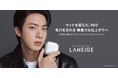 [LANEIGE] グローバルアンバサダー BTS Jinと3回目のグローバルキャンペーン始動。渋谷ロフト１階、間坂ステージにて3月28日（土）～期間限定POP UP STORE開催！