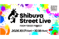 「第２１回渋谷音楽祭」プラチナパートナープログラム「Ｓｈｉｂｕｙａ Ｓｔｒｅｅｔ Ｌｉｖｅ」開催決定！！