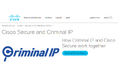 「Criminal IP」のサイバー脅威インテリジェンス、Cisco XDRに搭載