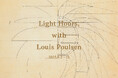 企画展「 Light Hours, with Louis Poulsen 」