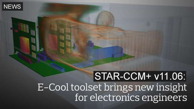 STAR-CCM+ v11.06の電子機器冷却ツールセットE-Cool