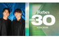 『Forbes 30 Under 30 Asia 2026』THE ARTS 部門に 株式会社積彩 創業者 大日方伸・江口壮哉 が選出