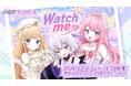 【会いに行けるアイドルVTuber】クインテ、7/12（日）新宿BUZZ music LABO Shinjukuにて単独ミニライブ『Watch me』開催！