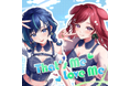 会いに行ける2.5次元アイドルVTuber「らびぱれ!!」、オリジナル楽曲『That’s Me, Love Me』を8月2日に公開。リアルライブで初披露したオリジナル楽曲のミュージックビデオを公開。