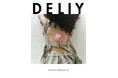DELIY 新作コレクション 原宿「shiro showroom」にて26SS展示会を開催/2025年9月9日(火)~19日(金)