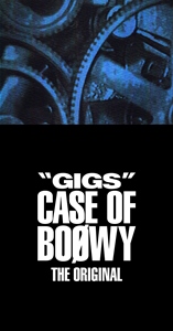 特別賞　“GIGS”CASE OF BOØWY －THE ORIGINAL－ ／ BOØWY