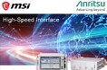 アンリツの高速インタフェース向け評価ソリューションをMSI社が導入