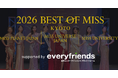 エブリライブ株式会社が参画する「2026 BEST OF MISS KYOTO」で3大会の京都代表が決定。everyfriendsでドキュメンタリー番組公開へ！