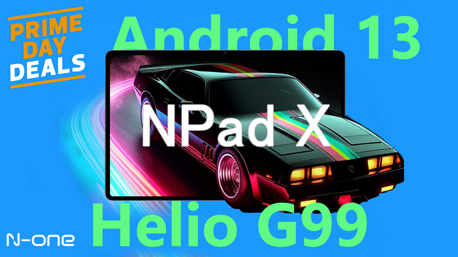 Prime会員日新商品】Amazon Android 13 タブレット 「NPad X」超高性能