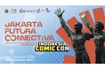 インドネシア最大級のポップカルチャーイベントと同時開催 ACG産業のB2B商談会「Jakarta Futura Connectiva 2026」、10月3日・4日にジャカルタで開催