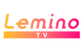 「Lemino」で提供中のバラエティ番組から厳選!バラエティチャンネル「Lemino TV」が「FASTチャンネル」にて提供開始