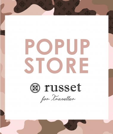russet for Traveller pop up store 
