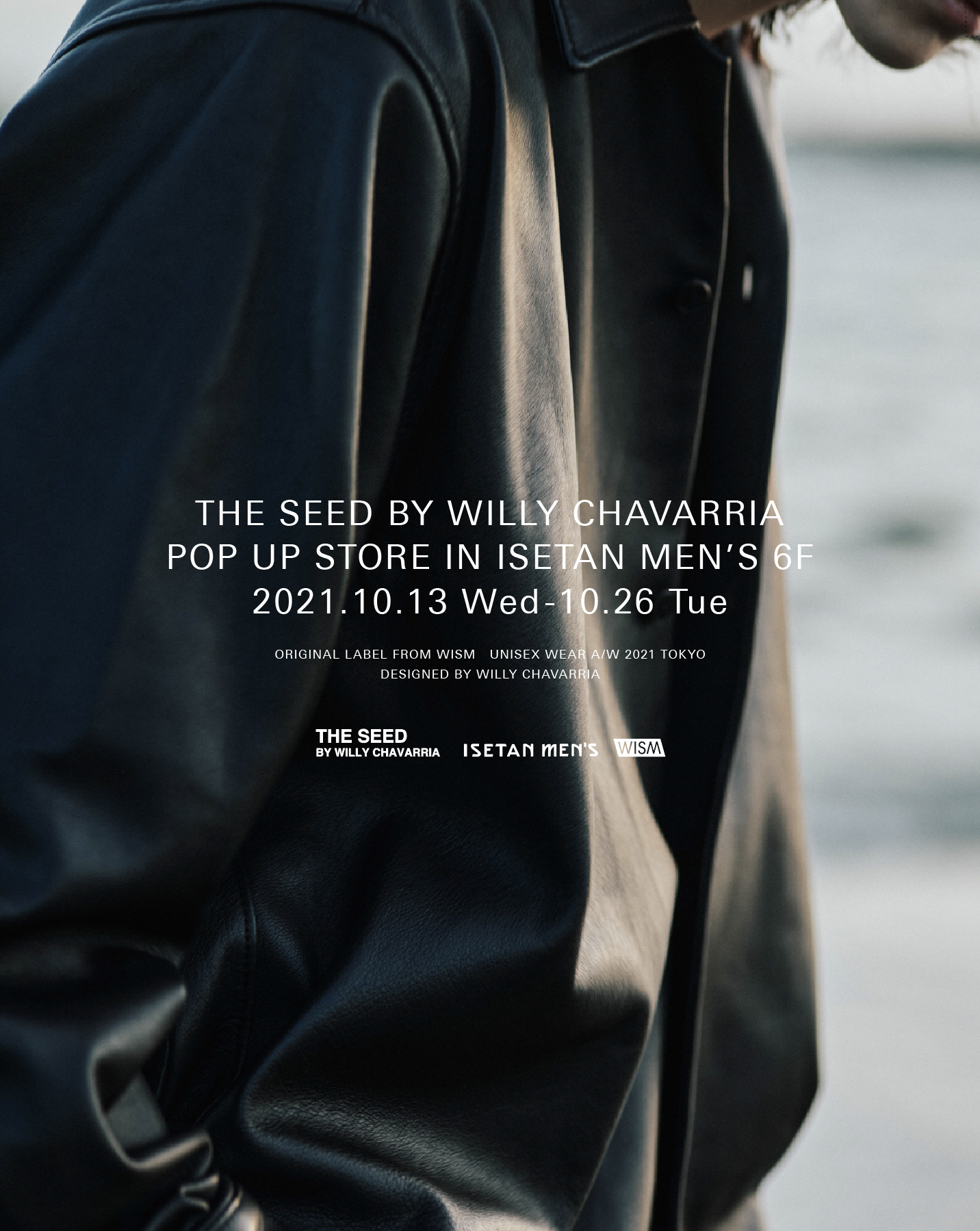 WISM オリジナルレーベル『THE SEED BY WILLY CHAVARRIA』伊勢丹新宿店