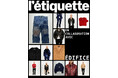 フランスのメンズ誌〈L’ETIQUETTE〉と〈ÉDIFICE〉のコラボレーションウェア4型が発売開始致します。