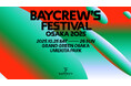 BAYCREW’S FESTIVAL OSAKA 2025 開催決定!