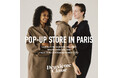【Deuxième Classe】ブランド設立30周年を記念し、パリにて初の海外POP-UP STOREを開催