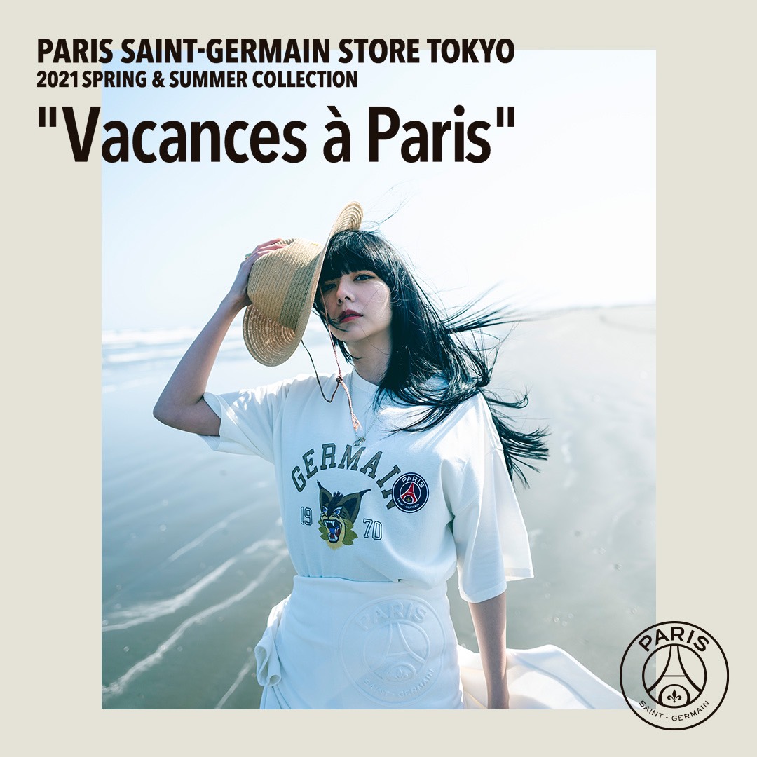 Paris Saint Germain Store Tokyo 21spring Summer Collection Vacances A Paris Look Movie公開 販売開始 株式会社ベイクルーズのプレスリリース