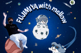 ゲーム実況者「ふじみや」との初コラボ！with mellowから宇宙をテーマにしたアパレルアイテムが登場！