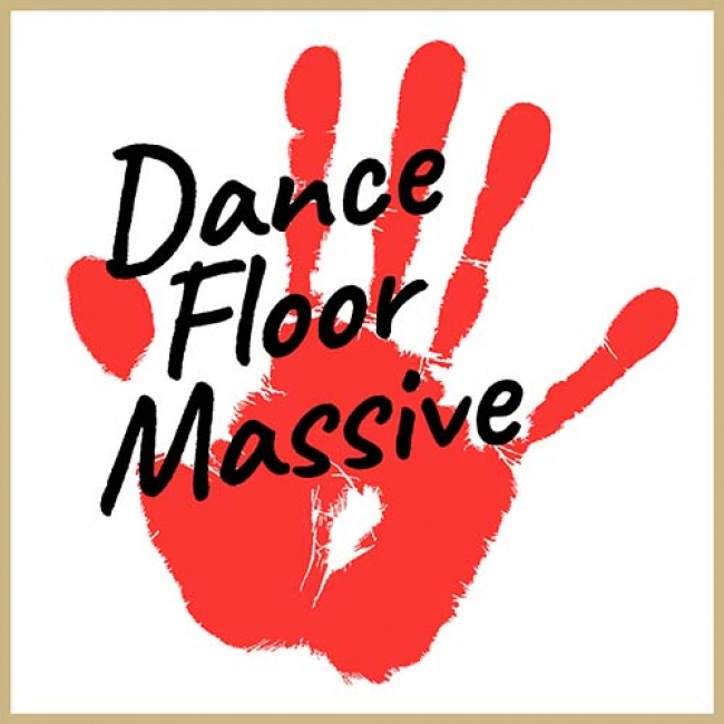 Dance Floor Massive （LIVE会場限定盤） 好評発売中　￥1,204（本体）＋TAX