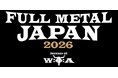 世界最大級のメタル・フェス"Wacken Open Air"全面サポート！「FULL METAL JAPAN 2026 ～Powered by WACKEN～」開催決定!!