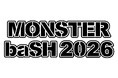 『MONSTER baSH 2026』チケット・新幹線・ホテルのおすすめご旅行プランが「tabiwaトラベル」にて発売中！