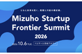 QREATION代表の米永が、みずほ銀行主催「Mizuho Startup Frontier Summit 2026」に登壇