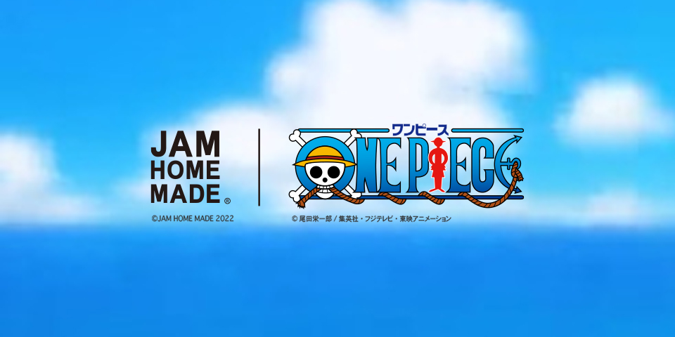 『ONE PIECE』：JAM HOME MADE 2022年9月8日（木）より予約