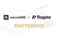 Ragate株式会社、microCMS社とパートナーシップ契約を締結 ― 日本製ヘッドレスCMS×モダンフロントエンドで、コンテンツ起点のDXを加速