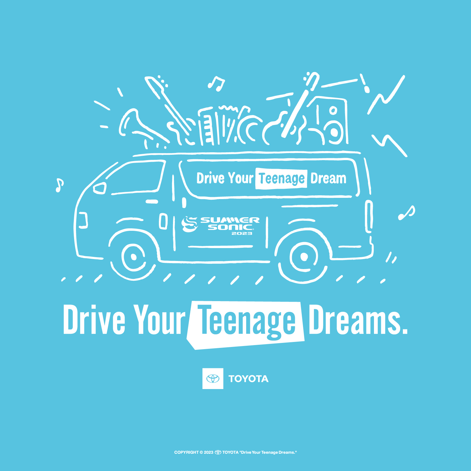 Drive Your Teenage Dreams.」が昨年に続き、今年もSUMMER SONIC 2023